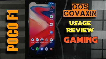 (POCO F1) OOS Covaxin Review | Gaming
