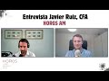 Cómo formarte para ser gestor de fondos | Consejos de Javier Ruiz (entrevista con H. Mohedano)