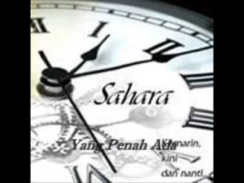 Sahara - Yang Pernah Ada