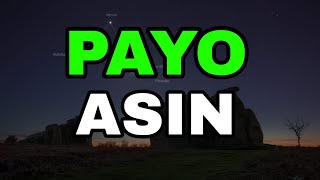 Watch Asin Payo video
