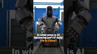 In what ways is AI becoming part of daily life in China?