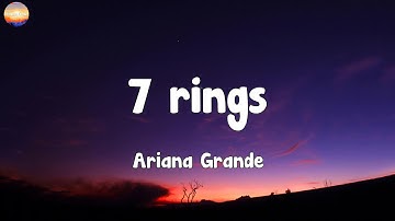 Ariana Grande - 7 rings  (Lyrics)