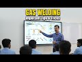 Gas Welding में perfect होना चाहते हो??
