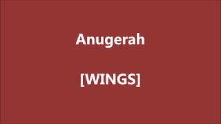 WINGS - Anugerah -s On Screen