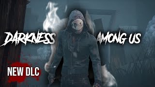 Dead By Daylight: Darkness Among Us (2018) | NEW DLC | Official Trailer and Review