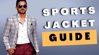 BUYING YOUR FIRST SPORTS JACKET