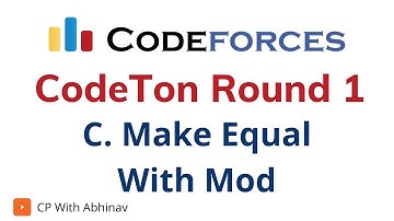 C. Make Equal With Mod | Codeforces CodeTon Round 1 Solutions | Explanation | C++ Code