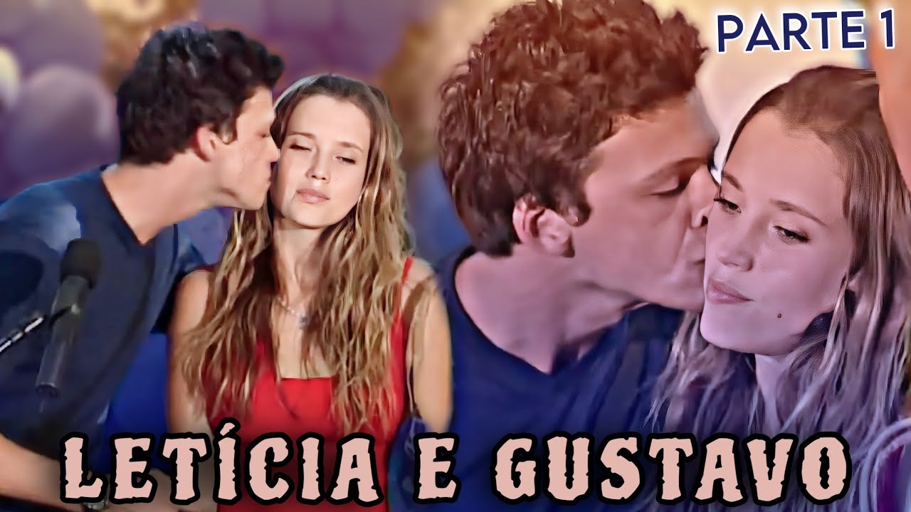 REAGINDO A HISTÓRIA DE GUSTAVO E LETÍCIA - Parte 1