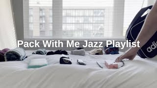 Minimalist Pack With Me | Relaxing Packing With Jazz Music