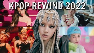 KPOP REWIND 2022 | All KPOP Songs Released in 2022 (jul-dec)