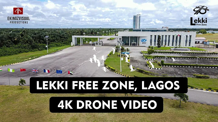 LEKKI FREE TRADE ZONE, IBEJU-LEKKI LAGOS, NIGERIA 4K DRONE VIDEO