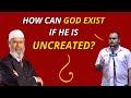 How Can God Exist If He Is Uncreated And How Can We Feel His Existence? | Dr Zakir Naik 🕋