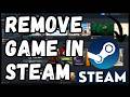 How to Remove Game from Steam Account Library Permanently 2026