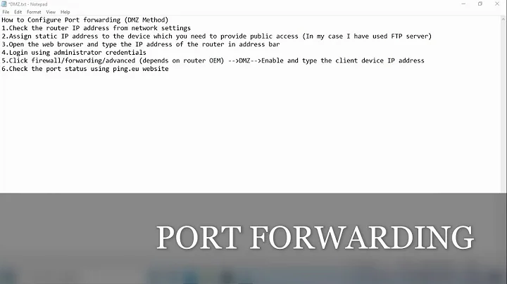 How To Do Port Forwarding (DMZ Method)