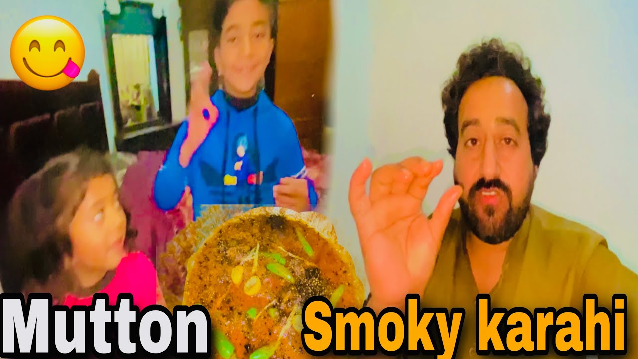 Bachon ki request par smoky mutton karahi🌸🤗😍😋