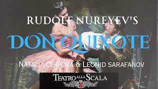 Rudolf Nureyev's DON QUIXOTE - Full live ballet from Teatro alla Scala, Milan