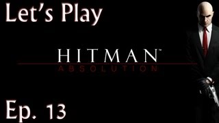 Hitman: Absolution - Part 13 - Luchador Assassination
