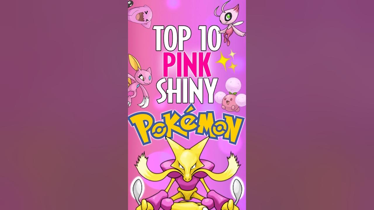 Shiny Pokemon! Top 10 Pink Shinies You Need 