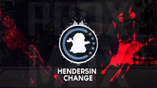 【♫】Hendersin - Change