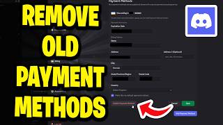 How to Remove Old Payment Methods from Discord Using Discord Website