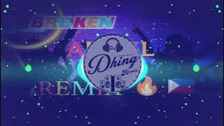 ARASH FT.HELENA | BROKEN ANGEL BOMBTEK |REMIX 🔥 2024 (DJ DHING DABLOU 🇵🇭)