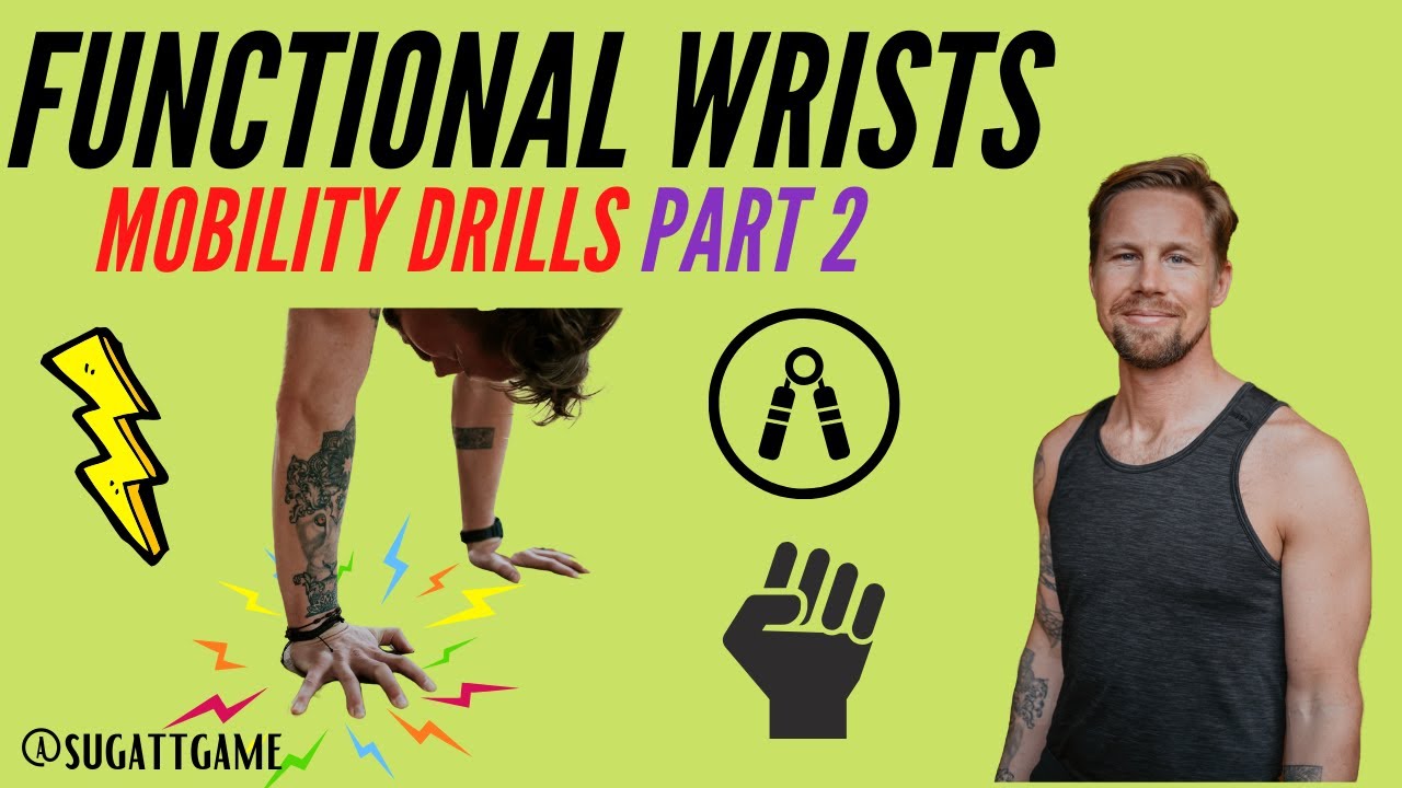 Functional Yoga - Bulletproof Wrists 2 [9 Drills]