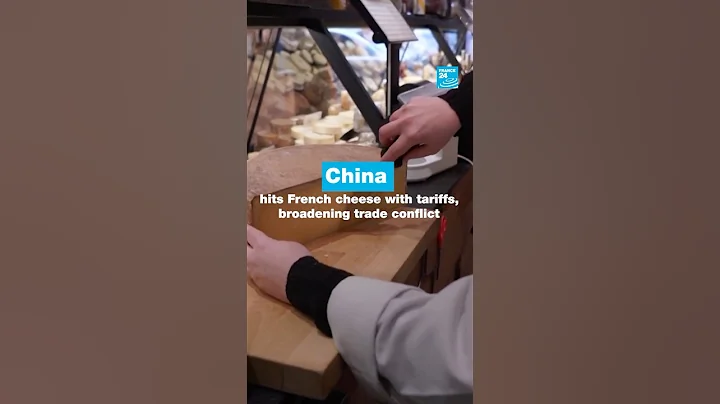 China hits French cheese with tariffs, broadening trade conflict • FRANCE 24 English