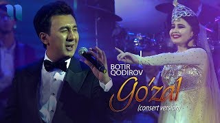Botir Qodirov - Go'zal | Ботир Кодиров - Гузал (consert version 2019)