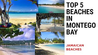 TOP 5 BEACHES IN MONTEGO BAY, JAMAICA #Elitevids