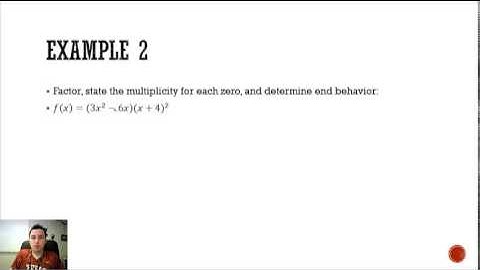 13.1 End Behavior & Multiplicity
