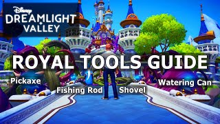 The Royal Tools Guide for Disney Dreamlight Valley