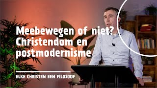 9 | Meebewegen of niet? Christendom en postmodernisme | dr. Gert van den Brink