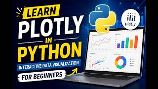 Learn Plotly in Python: Interactive Data Visualization for Beginners | Part 1 of 2