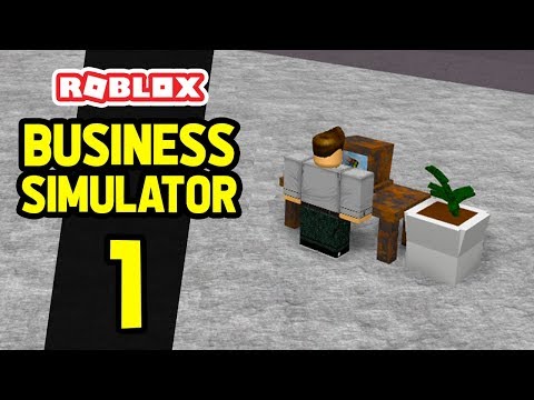 Starting My Own Company Business Simulator 1 Youtube - business simulator roblox youtube