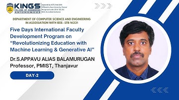 5 Days International FDP on “Revolutionizing Education with Machine Learning & Generative AI”- Day-2