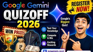 Google Gemini Quiz Off 2026 Explained | Registration Process, Eligibility & Prizes