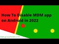 How To Disable MDM app on Android in 2024