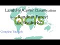 Random Forest for Land Use and Land Cover Classification of Sentinel-2 in QGIS (Part 01)
