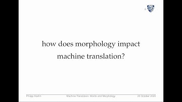 Machine Translation - Lecture 15: Words and Morphology