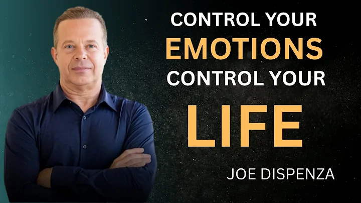 Control Your Emotions, Control Your Life-DR Joe Dispenza