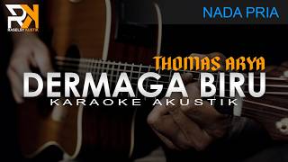 Dermaga Biru - Thomas Arya | Karaoke Akustik (Nada Pria)