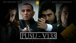 Kurtlar Vadisi Pusu - Pusu V133 Ori̇ji̇nal Soundtrack Hight Quality