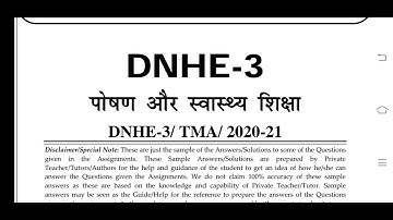 DNHE 3 IGNOU SOLVED ASSIGNMENT 2020-21