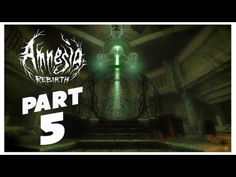 Amnesia Rebirth Walkthrough Gameplay Part 5 The Portal Chamber - No Commentary