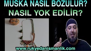 Muska nasıl bozulur ve yok edilir - Muska Çeşitleri - Vefk Tılsım Sihir Büyü - Şeytan ile ortaklık !