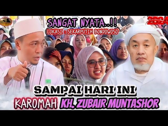 Karomah KH. Zubair Muntashor Sangat Nyata Sampai Hari ini || KH. Musleh Adnan Terbaru 2024 class=