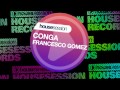 Francesco Gomez - Conga (Gypsy Mix)