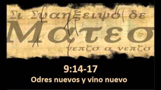 Vino Nuevo en Odres Nuevos Mateo 9:1417