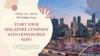 Lionsworld Jingle S 395 All in Incorporation Promotion Start your Company in Sin