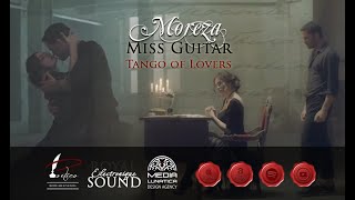 Moreza - Miss Guitar - Tango of Lovers